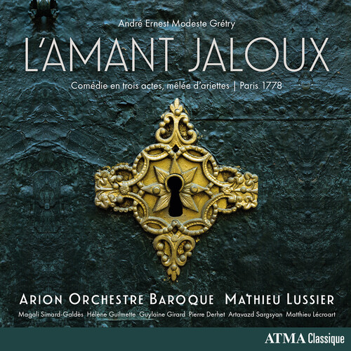 Gretry: L'Amant jaloux