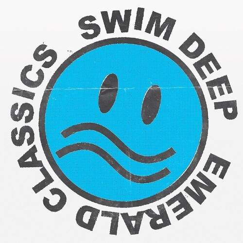 Swim Deep - Emerald Classics vinyl record cover