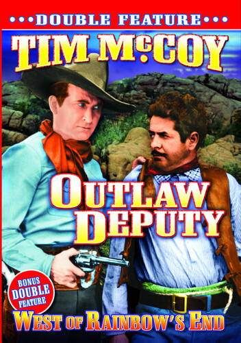 The Outlaw Deputy / West of Rainbow's End