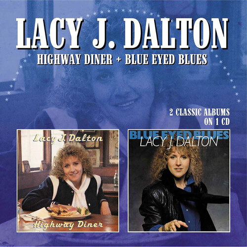 Highway Diner/ Blue Eyed Blues [Import]