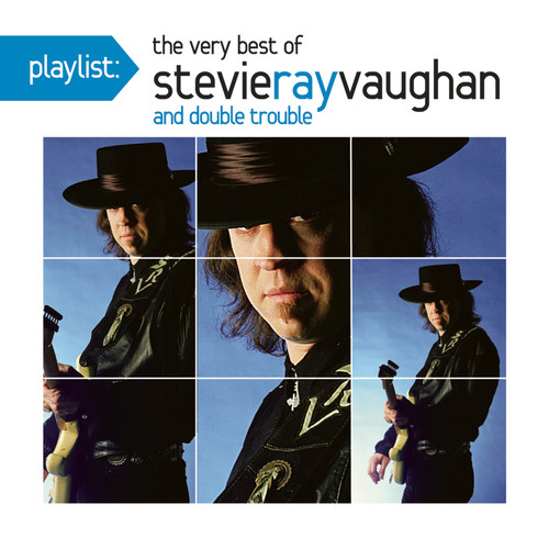 Stevie Vaughan Ray - Playlist: Very Best of