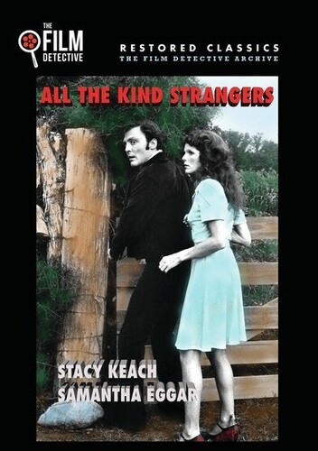 All The Kind Strangers - All the Kind Strangers