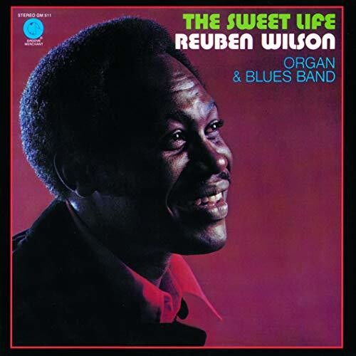 Reuben Wilson - Sweet Life [Remastered] (Jpn)