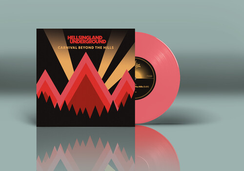 Hellsingland Underground - Carnival Beyond The Hills [Pink Vinyl Single]