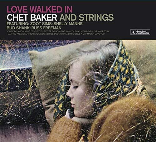 Loved Walked In /  Chet Baker & Strings [Digipak] [Import]
