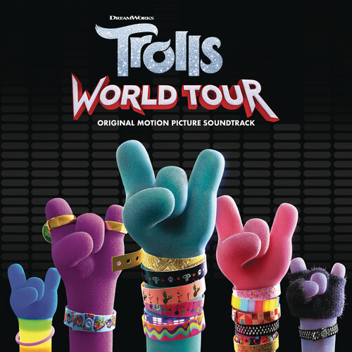Trolls: World Tour (Original Motion Picture Soundtrack)