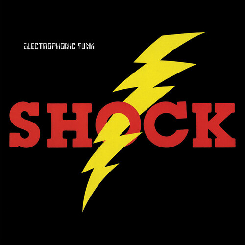 Shock - Electrophonic Funk [Clear Vinyl] [Limited Edition] [180 Gram] [Reissue]