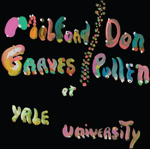 Milford Graves & Pullen,Don - The Complete Yale Concert