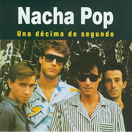Nacha Pop - Una Decima (incl. CD)