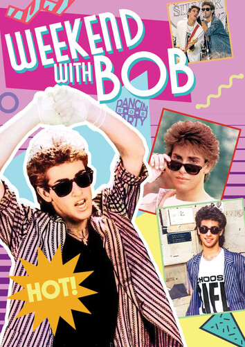 Weekend with Bob - Weekend With Bob