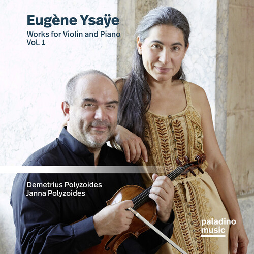Demetrius Polyzoides  / Polyzoides,Janna - Eugene Ysaye: Works For Violin And Piano 1