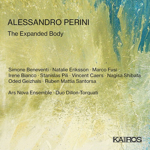 Alessandro Perini: The Expanded Body (Various Artists)