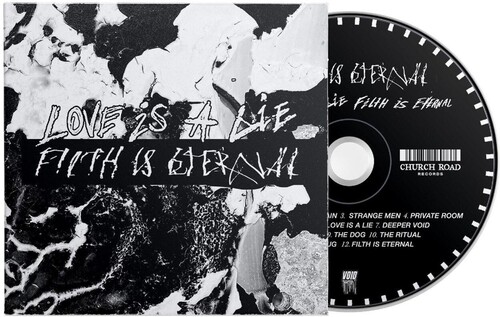 Love Is A Lie Filth Is Eternal