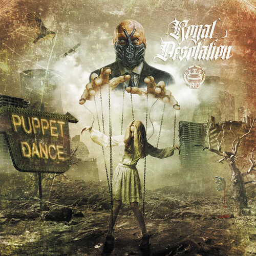 Royal Desolation - Puppet Dance