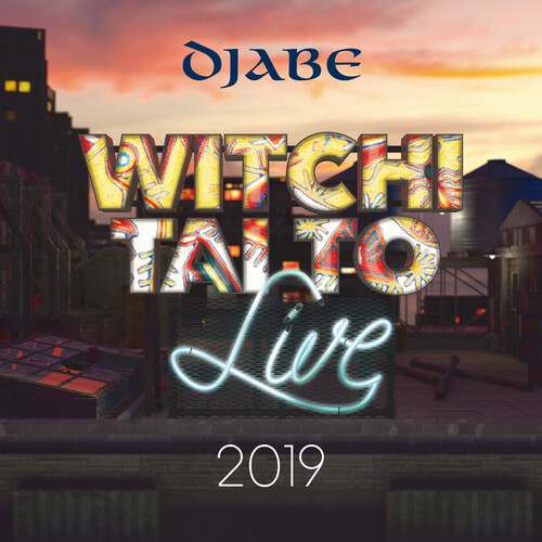 Djabe - Witchi Tai To Live 2019 [180 Gram]