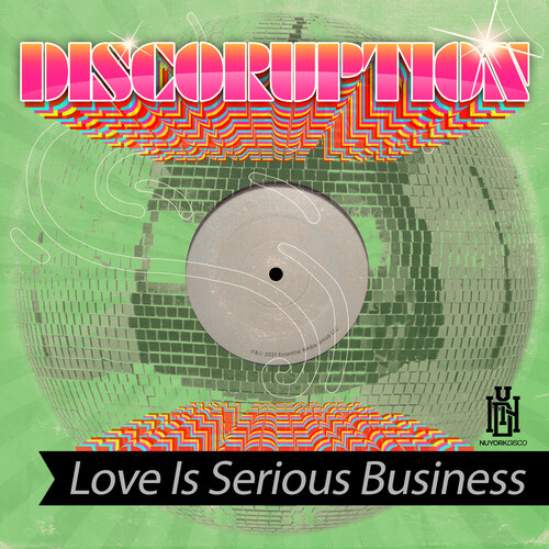 Discoruption - Love Is Serious Business (Mod)