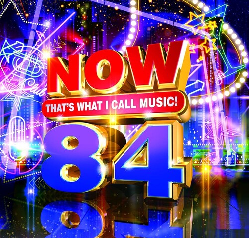 Now That's What I Call Music! - NOW That’s What I Call Music! Vol. 84