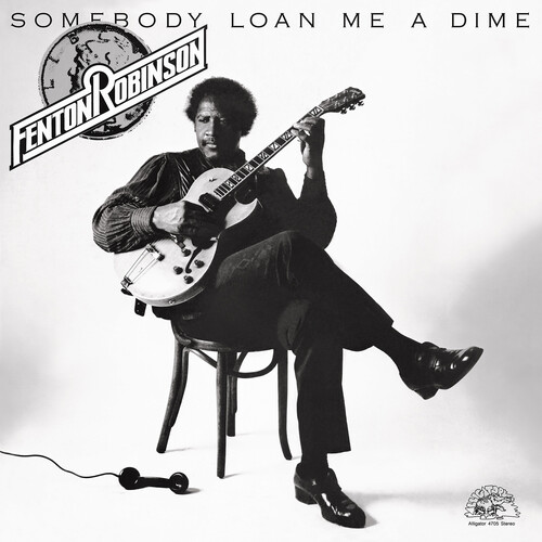 Fenton Robinson - Somebody Loan Me A Dime (Blk) (Ofgv)