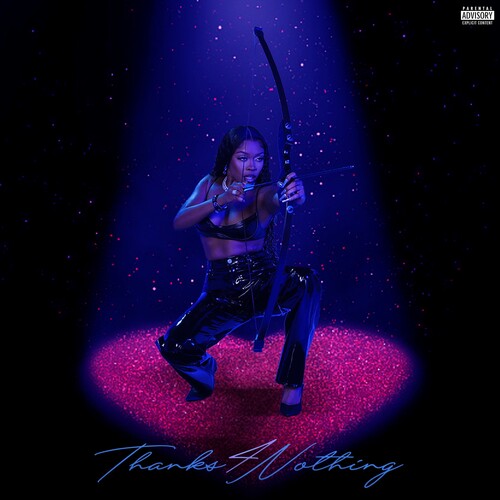 Thanks 4 Nothing [Explicit Content]