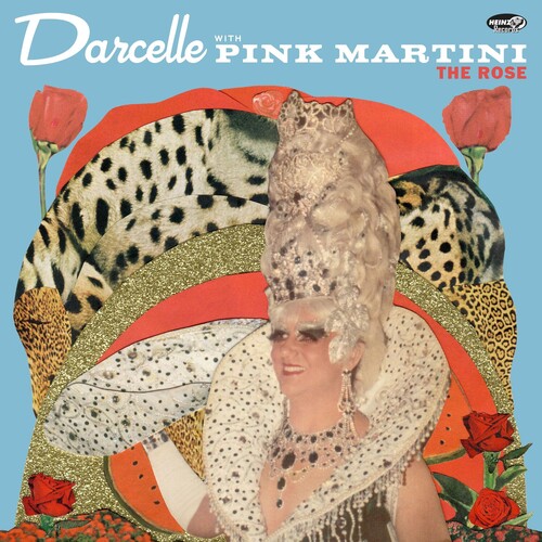 Darcelle Xv - Darcelle With Pink Martini - The Rose vinyl record cover