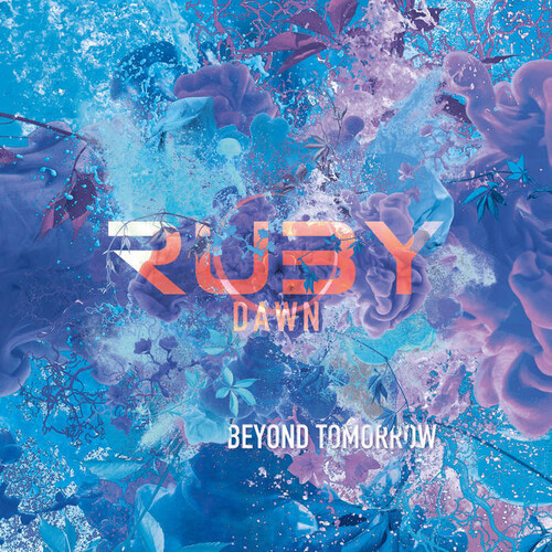 Ruby Dawn - Beyond Tomorrow (Uk)