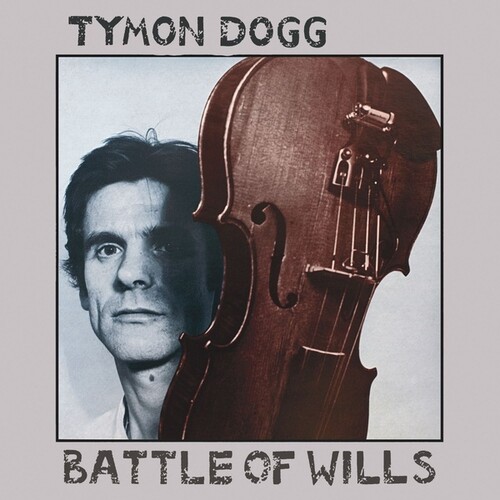 Tymon Dogg - Battle Of Wills vinyl record cover