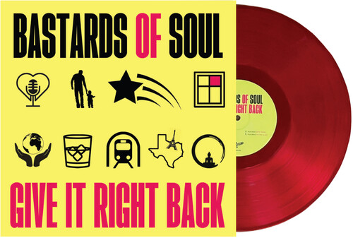 Bastards Of Soul - Give It Right Back [Indie Exclusive] [Indie Exclusive]
