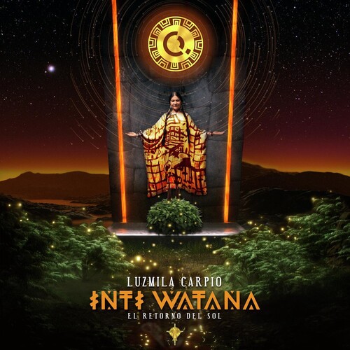 Inti Watana - El Retorno del Sol