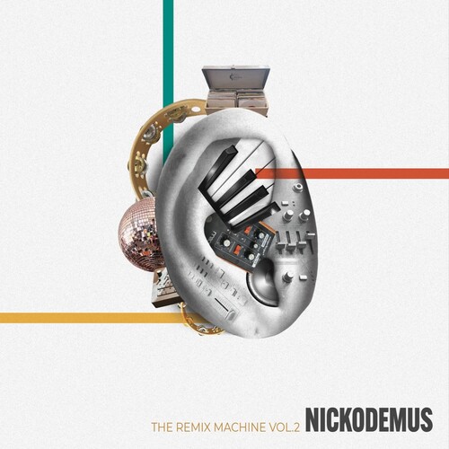 Nickodemus - Remix Machine Vol. 2 (Ep)