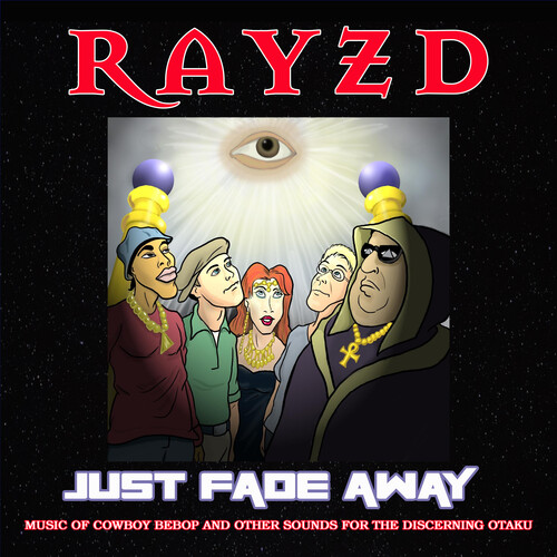 Rayzd - Just Fade Away