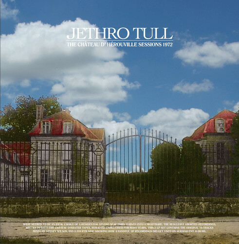 Jethro Tull - Chateau Dherouville Sessions