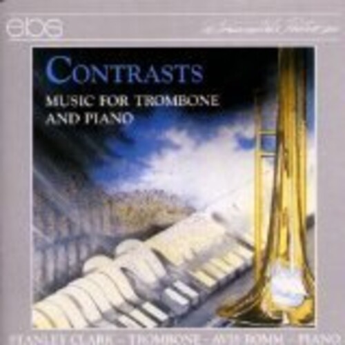 Contrasts: Music For Trombone & Piano