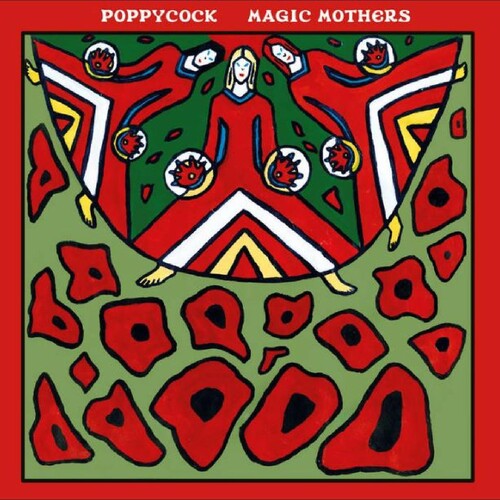 MAGIC MOTHERS