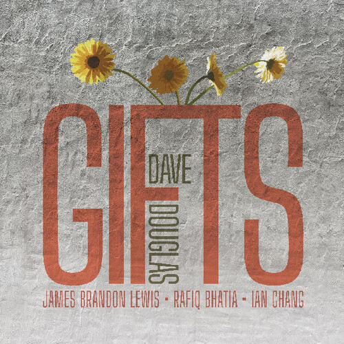 Dave Douglas - GIFTS [RSD Black Friday 2024]