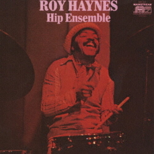 Roy Haynes - Hip Ensemble (Jpn)