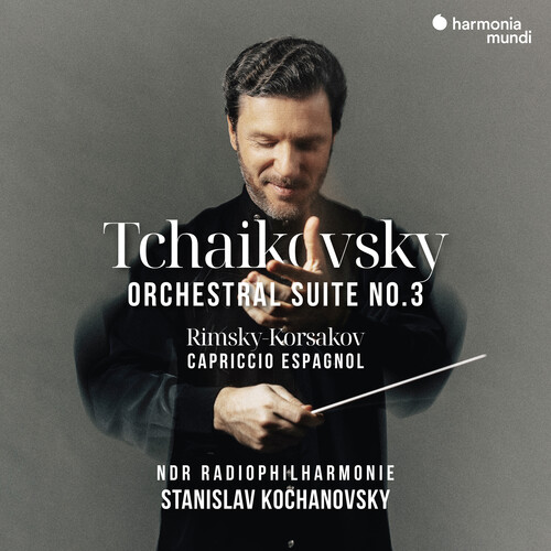 Tchaikovsky: Orchestral Suite No.3; Rimsky-Korsakov: Capriccio Espagno