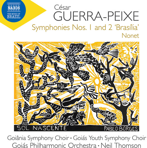 Guerra-Peixe: Symphonies Nos. 1 & 2, "Brasilia" & Nonet