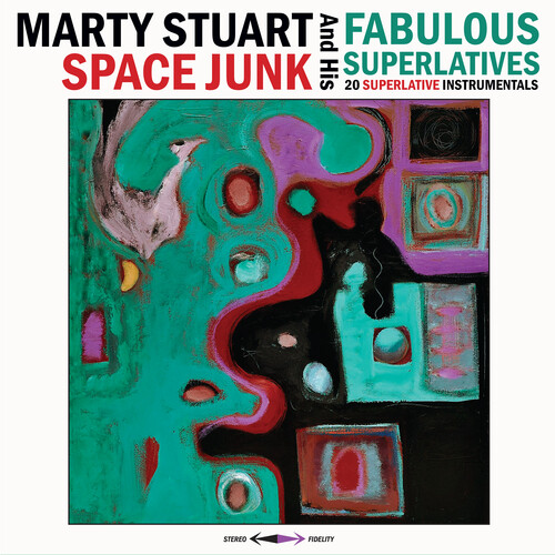 Marty Stuart  & His Fabulous Superlatives - Space Junk [Blue Vinyl]