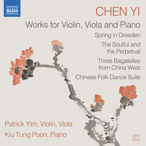Chen Yi: Works For Violin Viola & Piano