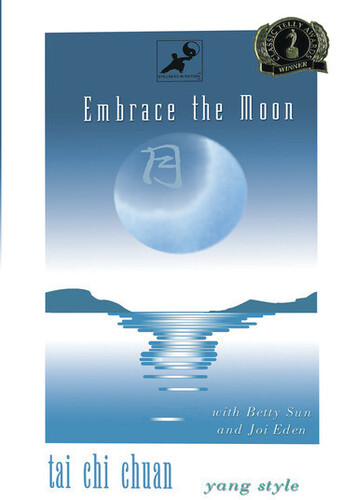 Embrace the Moon: Tai Chi Chuan