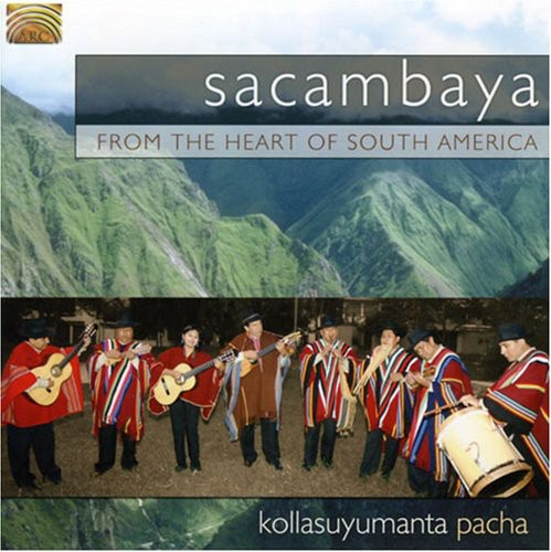 From The Heart Of South America: Kollasuyumanta Pacha
