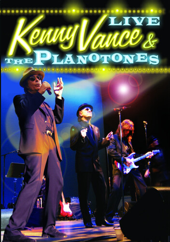 Kenny Vance & the Planotones Live
