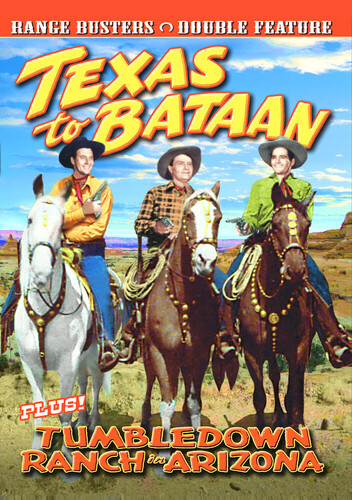 Range Busters Double Feature: Texas to Bataan