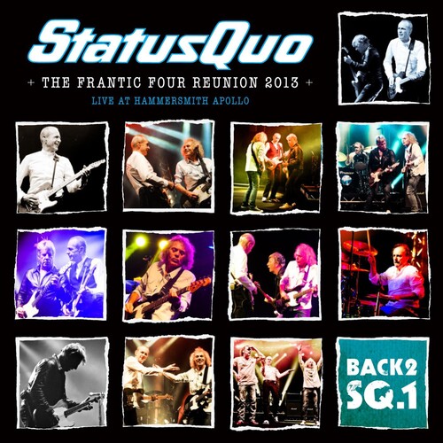 The  Frantic Four Reunion 2013: Live at Hammersmith Apollo|Status Quo (Uk)