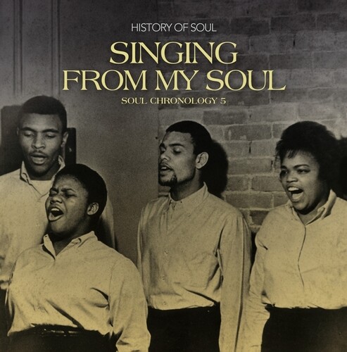 Singing from My Soul: Soul Chronology 5