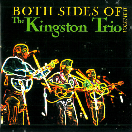 Both Sides Of The Kingston Trio Vol. 1