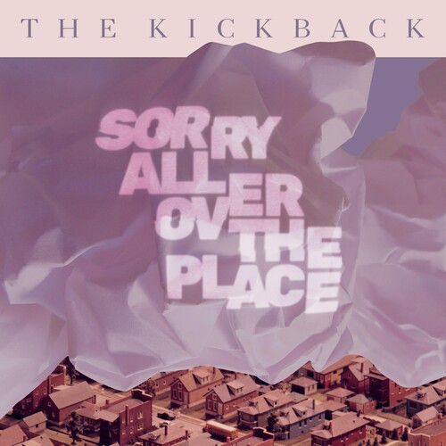 SORRY ALL OVER THE PLACE