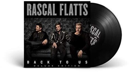 Rascal Flatts - Back To Us [Deluxe Edition LP]