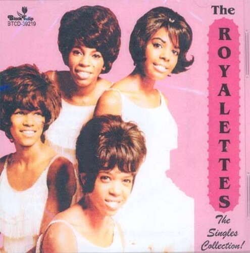 Royalettes Singles Collection