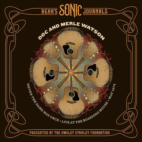 Doc Watson & Merle Watson - Never The Same Way Once: May 2 1974 vinyl record cover